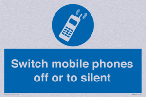 Switch mobile phones off or to silent